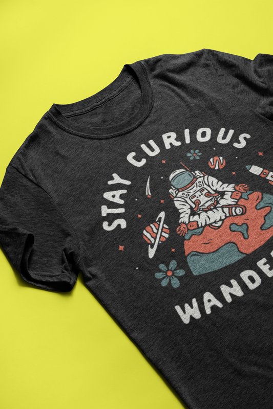Stay Curious T-shirt